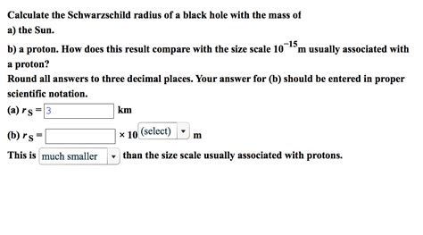 Solved Calculate the Schwarzschild radius of a black hole | Chegg.com