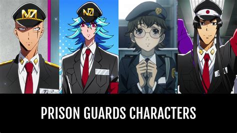 Prison Guards Characters | Anime-Planet