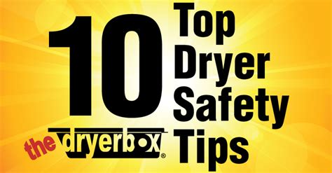 10 Dryer Safety Tips | Dryerbox