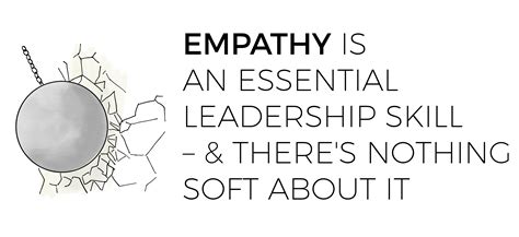 Empathy Is An Essential Leadership Skill - There's Nothing Soft About It