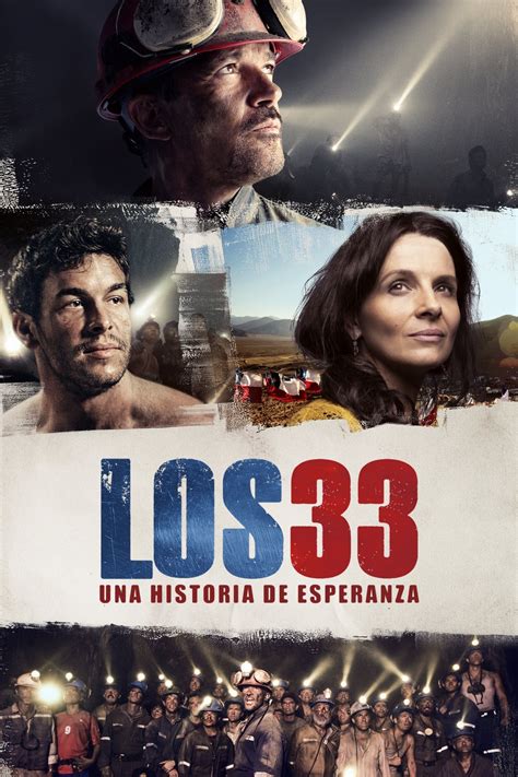 Ver Los 33 (2015) Online - Pelisplus