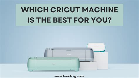 Which Cricut Machine is the Best for You? [2023 Updates] – HandSVG