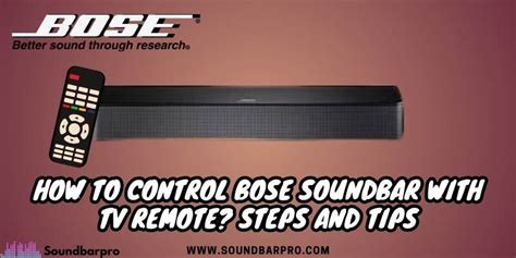 How to Control Bose Soundbar with TV Remote? Steps And Tips