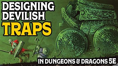 Designing Devilish Traps in Dungeons and dragons 5e - YouTube