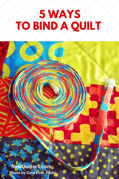 Binding a Quilt: Five Different Approaches - New Quilters