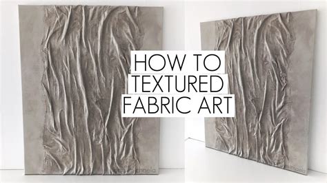 How to Make Textured Art Using Fabric - YouTube