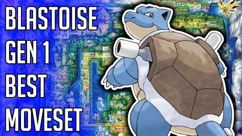 Blastoise Gen 1 Best Moveset - Blastoise Best Moveset Pokemon Red Blue Yellow Version Guide ...