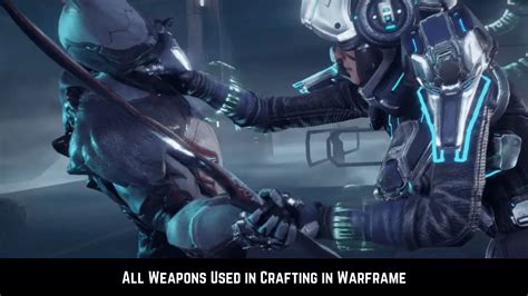 Warframe: All Weapons Used In Crafting List - Gameinstants