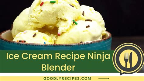 Ice Cream Recipe Ninja Blender - Step By Step Easy Guide