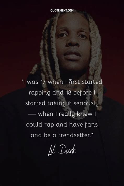 150 Greatest Lil Durk Quotes That Inspire Resilience - Quotement