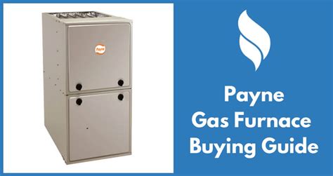 Payne Gas Furnace Prices and Reviews 2021