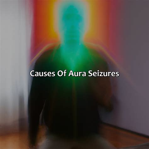 What Is An Aura Seizure | Relax Like A Boss