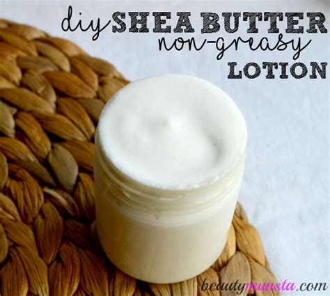 DIY Non-Greasy Shea Butter Lotion Recipe - beautymunsta - free natural ...