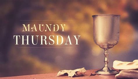 Maundy Thursday Images 2024 - Erna Kayley