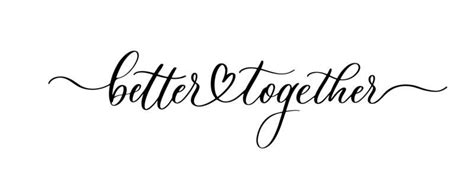 Better Together Vector Art, Icons, and Graphics for Free Download