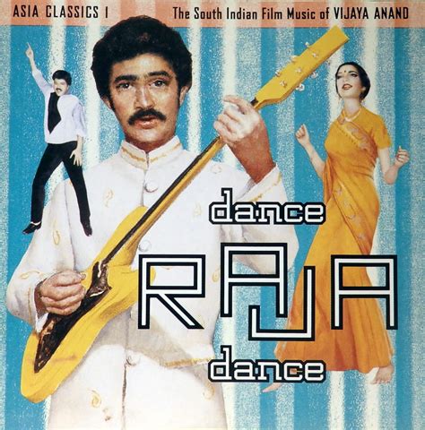 Asia Classics 1 The South Indian Film Music of Vijaya Anand Dance Raja Dance Luaka Bop 1992 ...