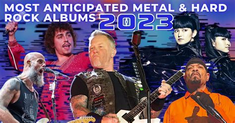 Most Anticipated Metal and Hard Rock Albums of 2023: See the List