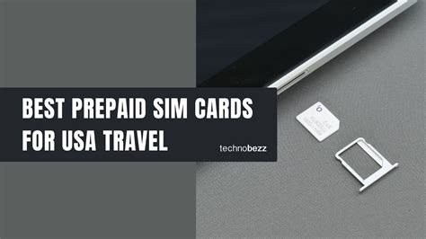 Best Prepaid SIM Cards For USA Travel In 2024