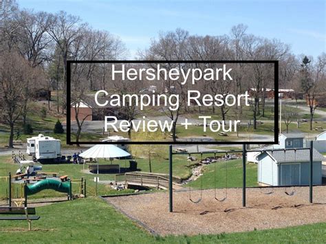 Review: Hersheypark Camping Resort Video Tour + Photos