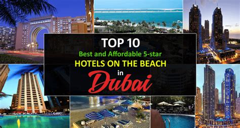 Top 10 Best and Cheap 5-star Dubai Hotels on the Beach - FlashyDubai.com