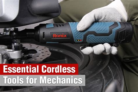 A Guide to Must-Have Cordless Tools for Mechanics | Ronix Mag