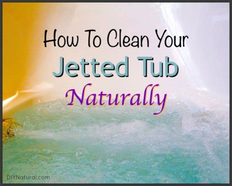 How to Clean a Jetted Tub Naturally