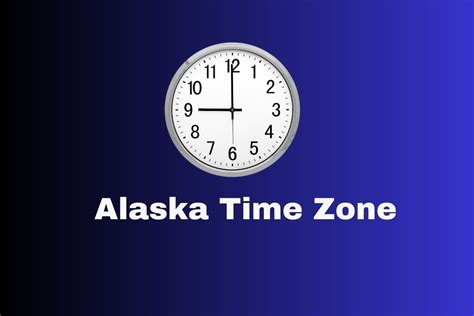 Alaska Time Zone