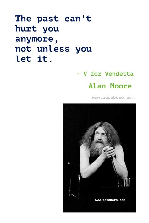 Alan Moore Quotes. Alan Moore V for Vendetta Quotes. Alan Moore ...