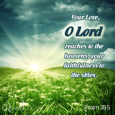 bible verse about love psalm 36:5 - Raised to Walk