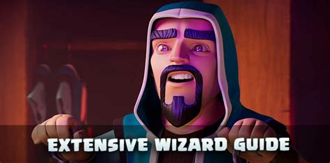 Wizard Clash of Clans: the detailed troop guide - JeuMobi.com