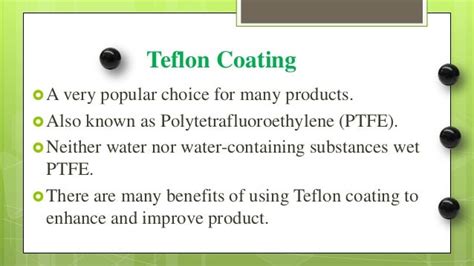 Main benefits of teflon coating