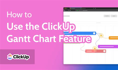 How To Use the ClickUp Gantt Chart Feature in 2023 – Sonic Surf ISP| Fast Internet