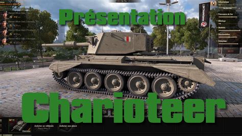 World of Tanks - Charioteer - Présentation et Gameplays Commentés - YouTube