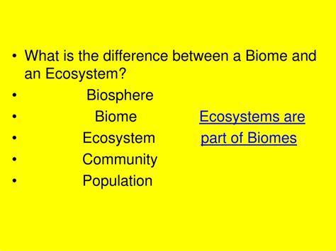 PPT - What is the difference between a Biome and an Ecosystem? Biosphere Biome PowerPoint ...