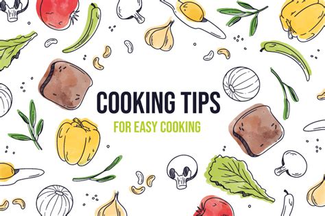 Cooking Tips for easy cooking – Gosspifrenzy