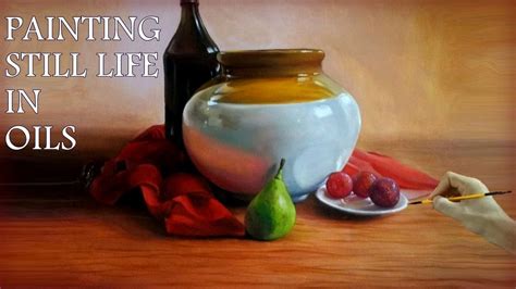 25 Best Still Life Painting Tutorial Videos - Learn from the Masters