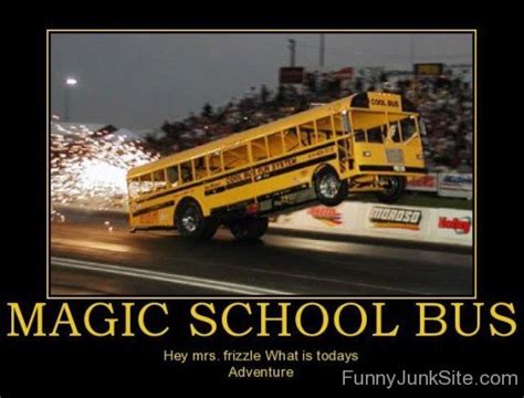 Funny Poster Pictures » Magic School Bus