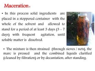 congeladas Recitar Coronel maceration extraction process pneumonia Enriquecimento Confiável