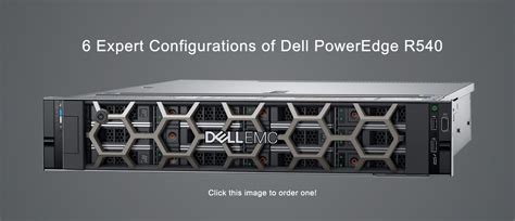 6 Expert Configurations of Dell PowerEdge R540 Server - Router Switch Blog