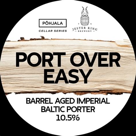 Port Over Easy (Cellar Series) - Põhjala - Untappd