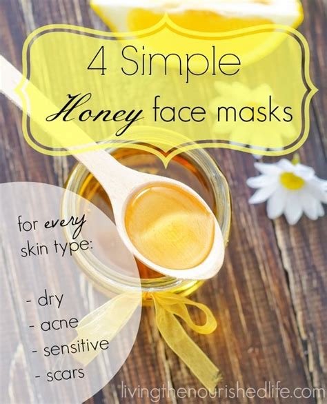 Best Honey Face Masks: 4 Easy Recipes for Every Skin Type | Homemade ...