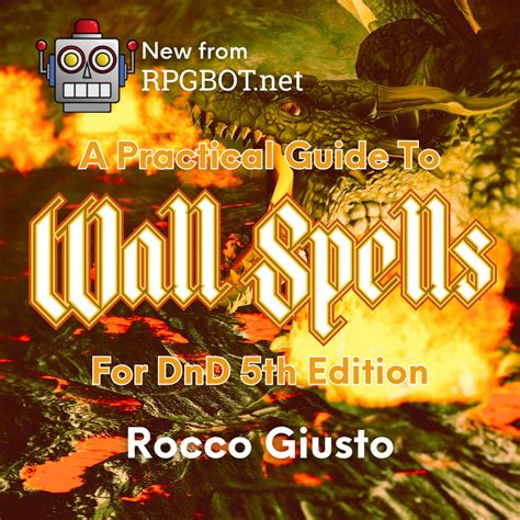 Wall Spells: A Practical Guide - DnD 5e - RPGBOT