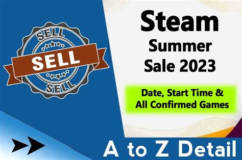 Steam Summer Sale 2023: Release Date, Start Time & All Confirmed Games » Online Prosess