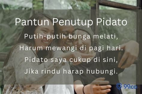 40 Contoh Pantun Penutup Pidato yang Lucu, Menarik, dan Berkesan. Bisa Menutup Ceramah serta ...