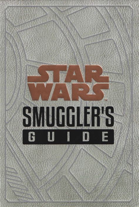 Star Wars – Smuggler’s Guide (2019)