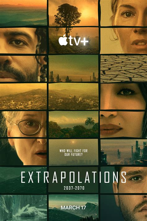 Poster for Extrapolations : r/tvPlus