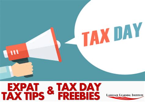 Tax Day Freebies and Expat Tips - Language Learning Institute