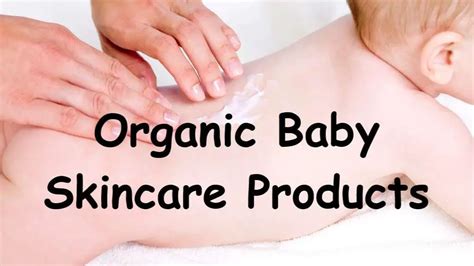 Organic Baby Skincare Products - Baby Product Insider