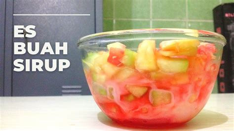 Es Buah Sirup dan Susu dengan buah Melon Semangka dan Nanas | Es Buah Segar | Es Buah untuk ...