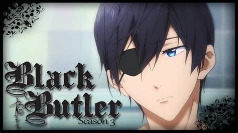 Black Butler [Season 3] by SachiShirakawa on DeviantArt